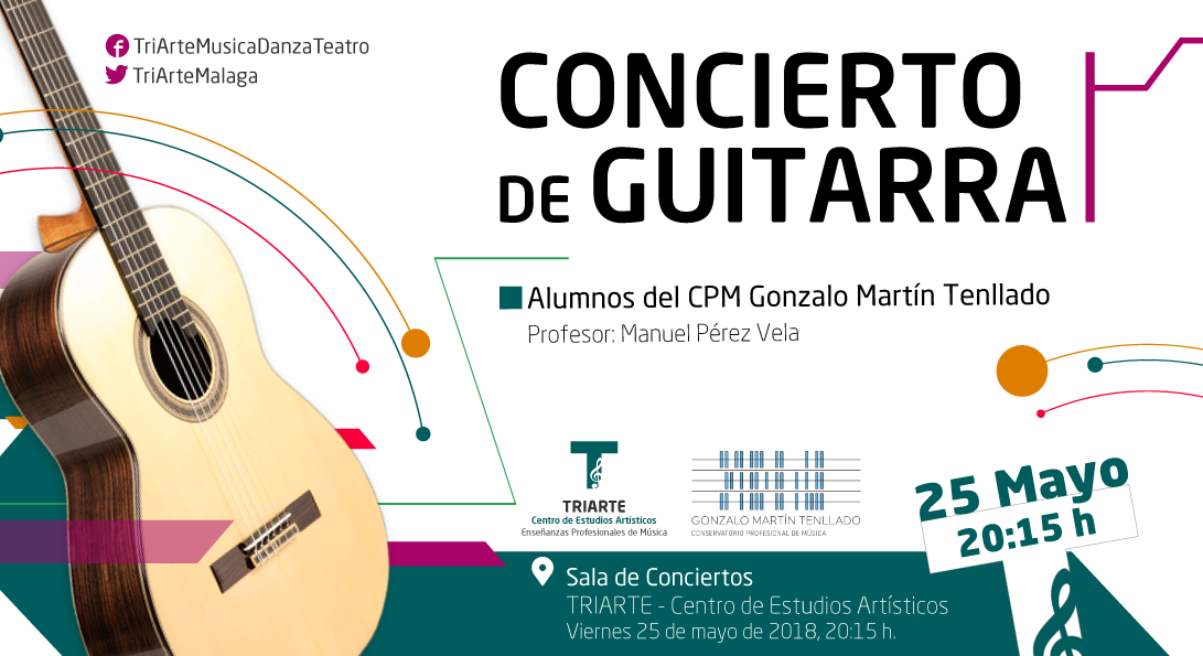 Concierto de Guitarra. Alumnos del CPM Gonzálo Martín Tenllado. Sala de Conciertos de Triarte, Málaga.