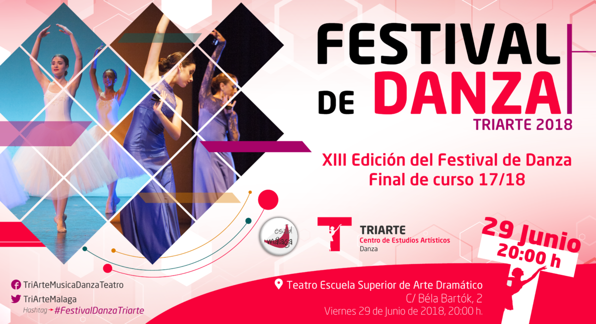 Festival de Danza. Curso 2017-2018. Triarte, Málaga. Danza Clásica y Danza Española.