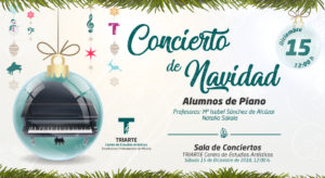 Concierto de Piano. Triarte - Centro de Estudios Artísticos. Navidad 2018. Profesor Natalia Sakala Y Mª Isabel Sánchez de Alcázar. Málaga 2018.