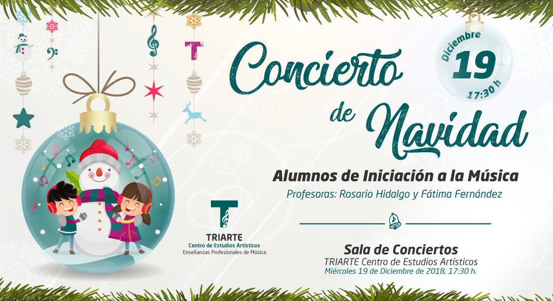 Concierto de Iniciación a la Música. Triarte - Centro de Estudios Artísticos. Navidad 2018. Profesoras Fátima Fernández y Rosario Hidalgo. Málaga 2018.
