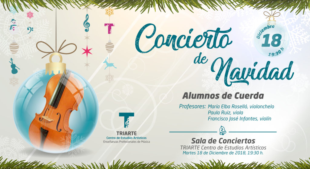 Concierto de Cuerda. Alumnos de violonchelo, violín y viola. Navidad 2018. Lugar: Sala de Conciertos de Triarte. Alumnos de María Elba Roselló, Paula Ruiz y Francisco José Infantes.