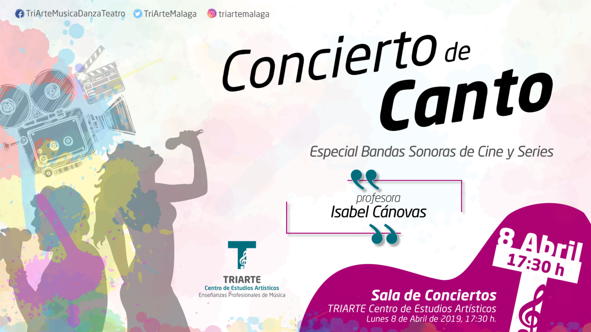 Concierto de Canto. alumnos de Isabel Cánovas. BSO de Series y Películas. Abril 2019.