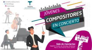 Concierto: Jóvenes Compositores en Concierto
