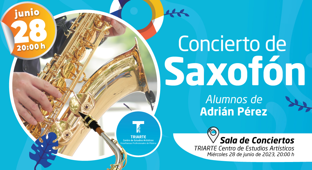 Concierto de Saxofón - Fin de Curso 22/23