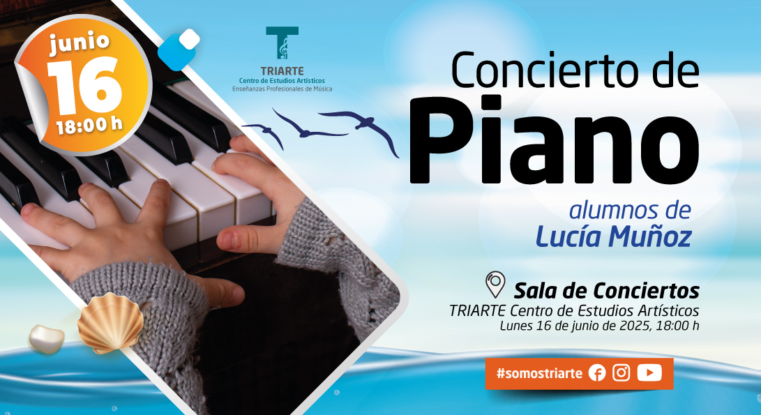 El lunes 16 de junio a las 18:00 h los alumnos de Piano de nuestra profesora Lucía Muñoz nos ofrecerán un concierto.
